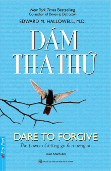 Dare To Forgive - Dám Tha Thứ