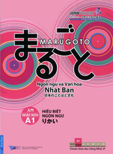 Marugoto - Ngôn Ngữ Và Văn Hoá Nhật Bản - Hiểu Biết Ngôn Ngữ - Nhập Môn A1