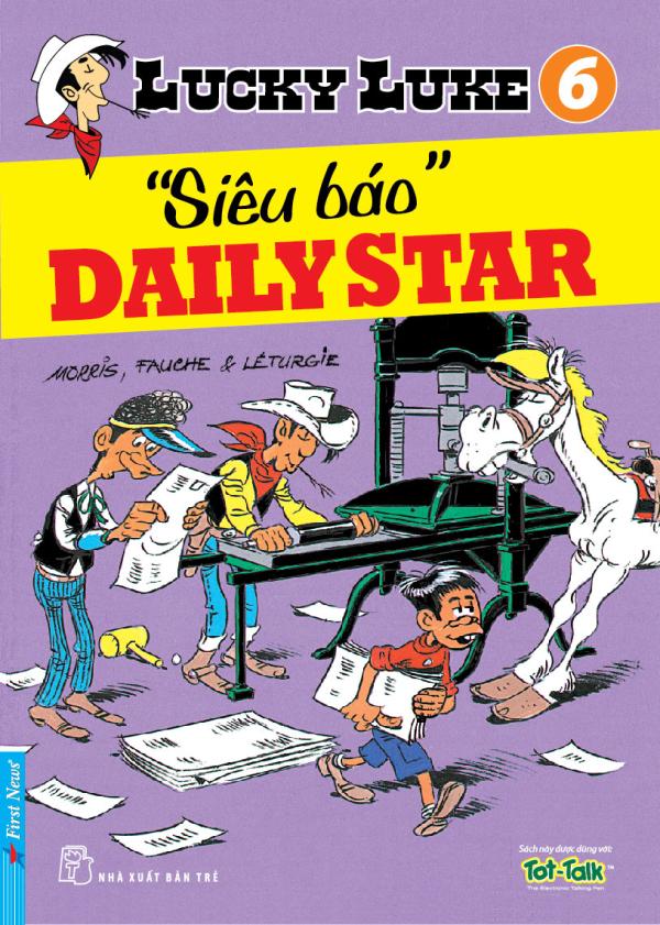 Lucky Luke Tập 6 -Siêu Báo Daily Star