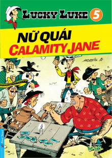 Lucky Luke Tập 5 - Nữ Quái Calamity Jane