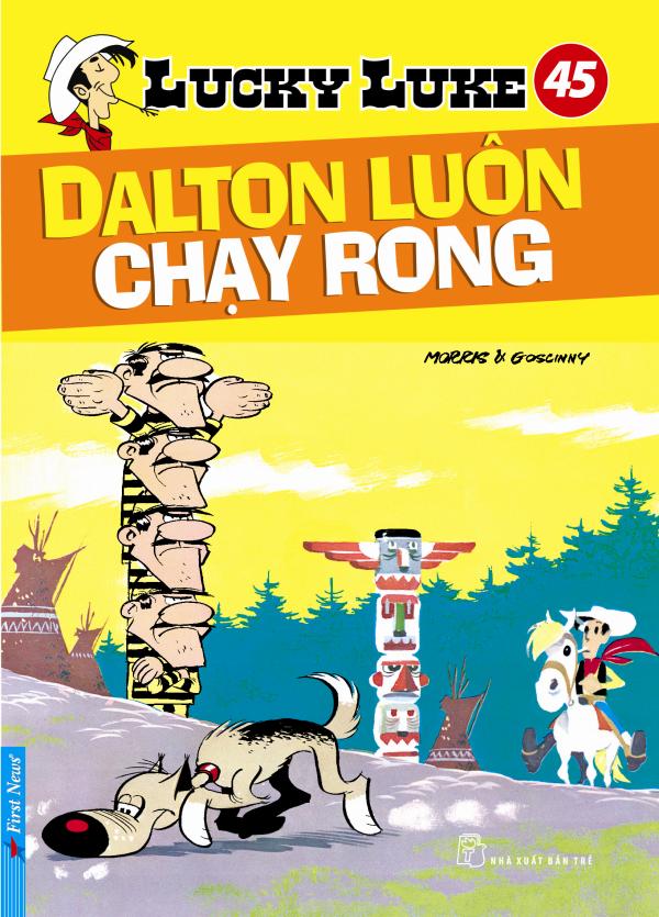 Lucky Luke 45 - Dalton Luôn Chạy Rong
