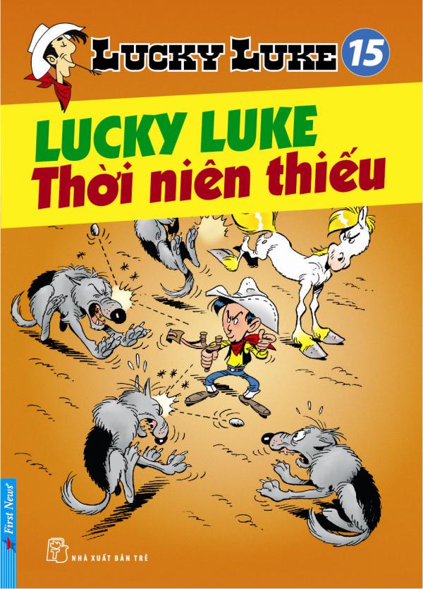Lucky Luke 15 -  Lucky Luke Thuở Thiếu Thời